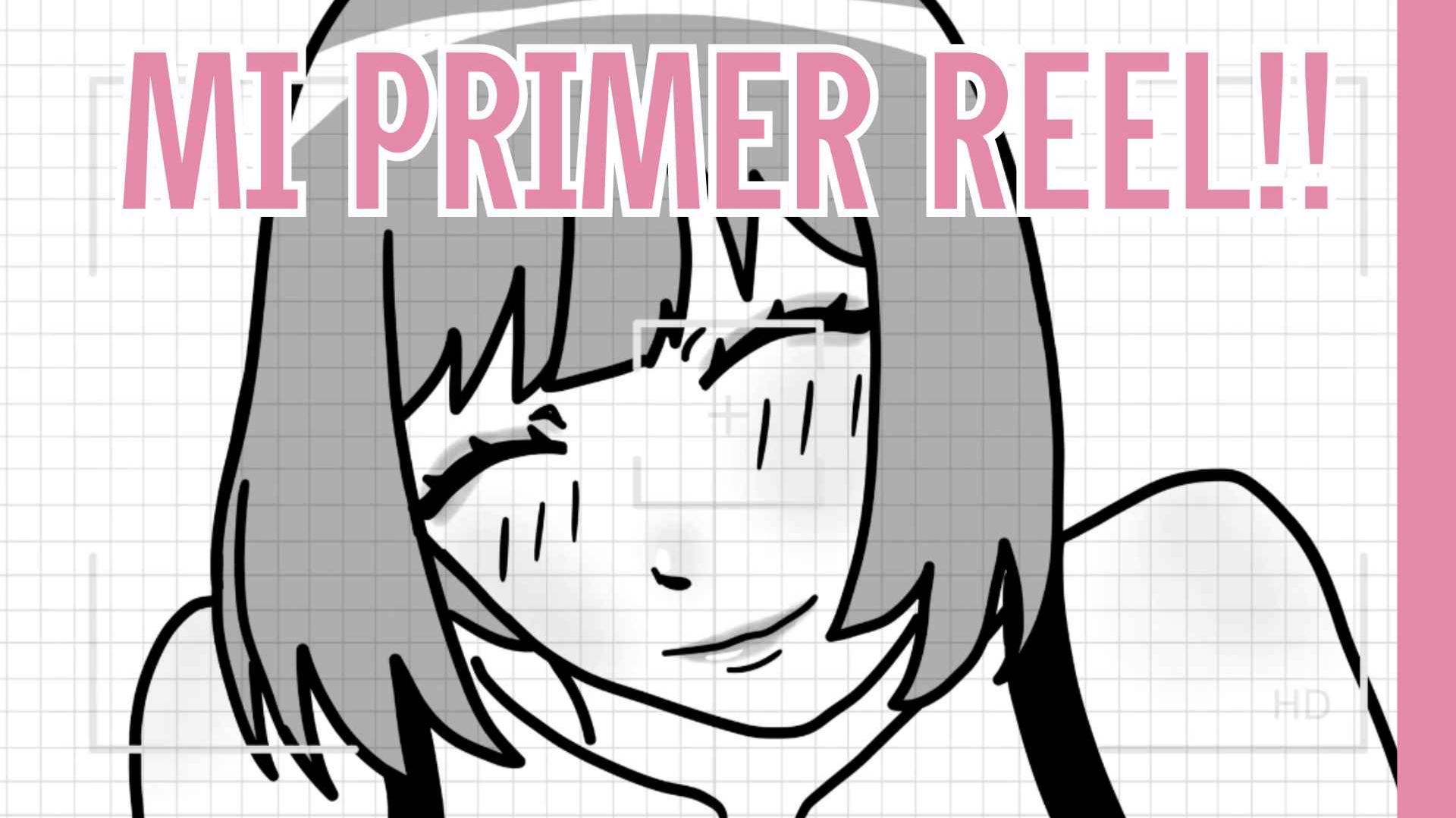 𝜗ৎ Mi primer Reel de Animación 𝜗ৎ